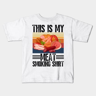 This is my meat smoking shirt Kids T-Shirt